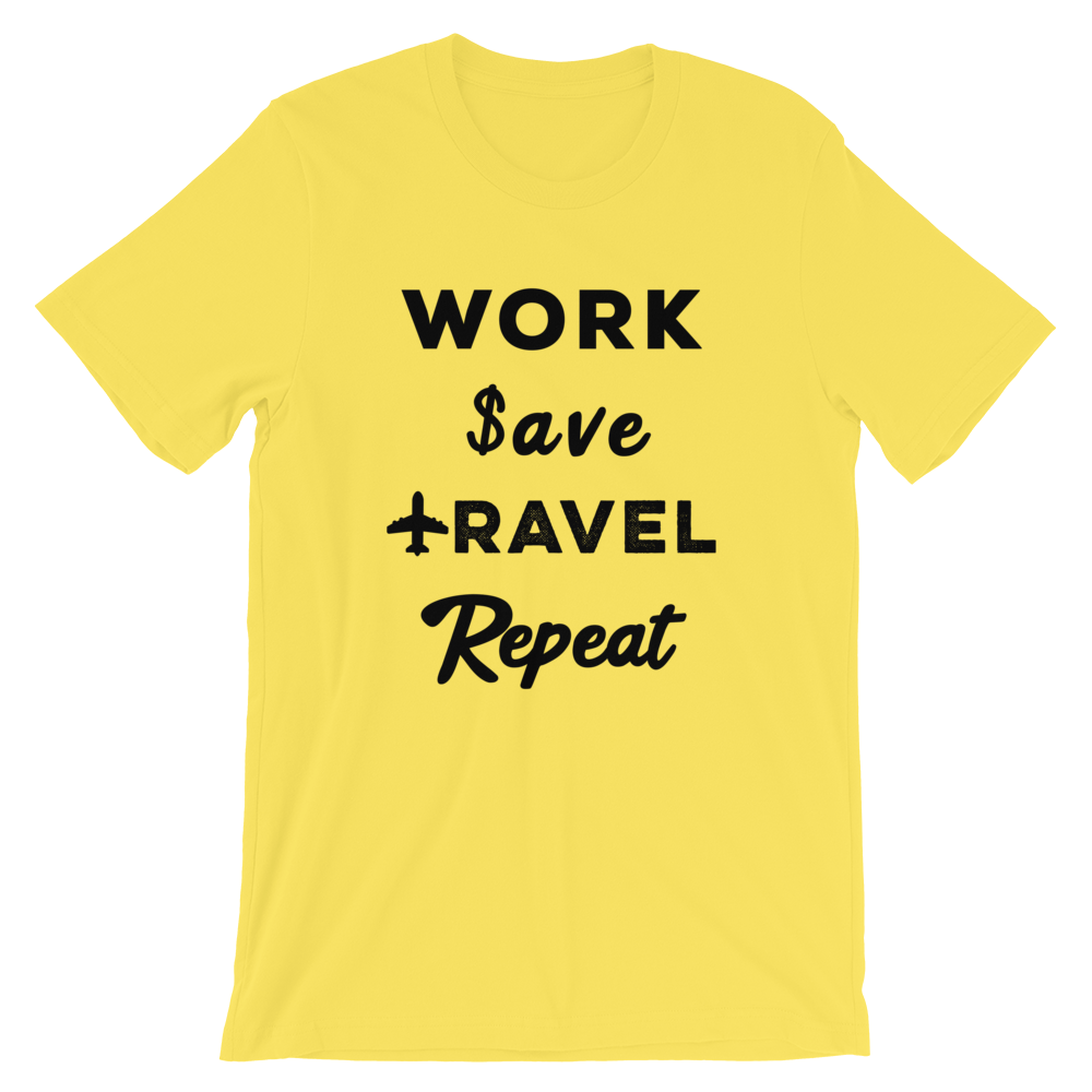 Work Save Travel Repeat T-Shirt - Travel Suppliers Plus