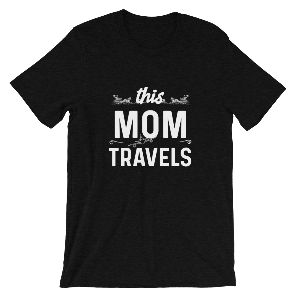 This Mom Travels T-Shirt - Travel Suppliers Plus